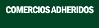 COMERCIOS ADHERIDOS